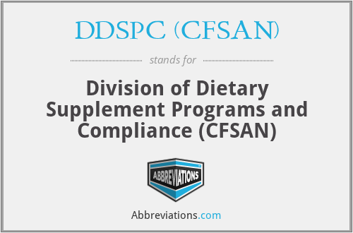 DDSPC (CFSAN) - Division of Dietary Supplement Programs and Compliance (CFSAN)
